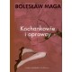 Kochankowie i oprawcy - Bolesław Maga