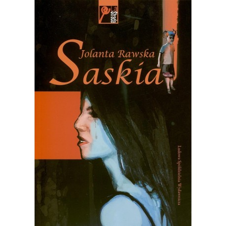 Saskia - Jolanta Rawska