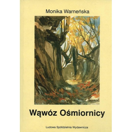 Wąwóz Ośmiornicy - Monika Warnieńska