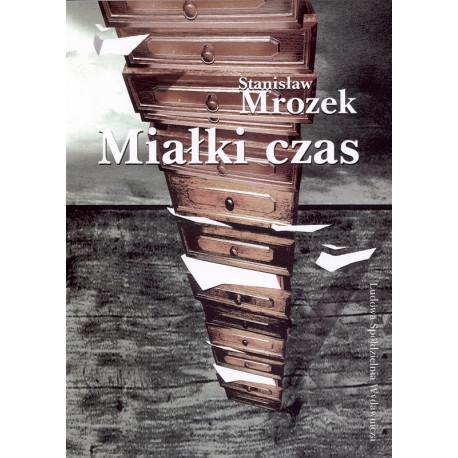 Miałki czas - Stanisław Mrozek