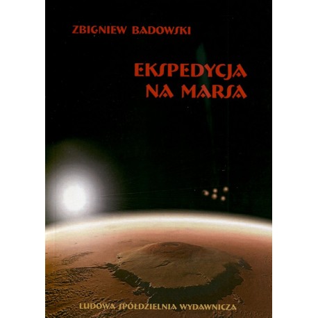 Ekspedycja na Marsa - Zbigniew Badowski