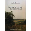 Semper in Altum - Marian Dziwisz