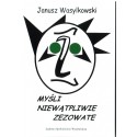 Myśli niewątpliwie zezowate - Janusz Wasylkowski