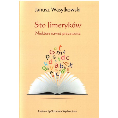 Sto limeryków... - Janusz Wasylkowski