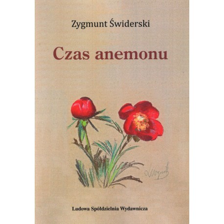 Czas anemonu - Zygmunt Świderski