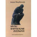 Myśli radykalnie zezowate - Janusz Wasylkowski