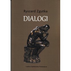 Dialogi - Ryszard Zgutka