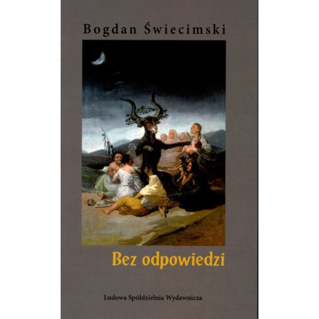 Bez odpowiedzi – Bogdan Świecimski