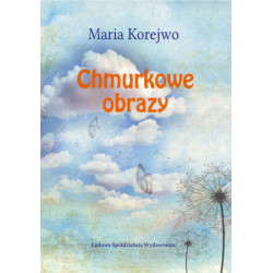Chmurkowe obrazy – Maria Korejwo