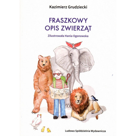 Fraszkowy opis zwierząt – Kazimierz Grudziecki