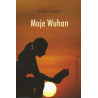 Moje Wuhan - Adam Gauder