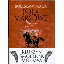 Pola marsowe – Bolesław Maga