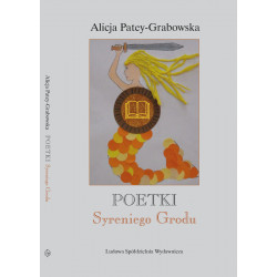 Poetki z Syreniego Grodu - Alicja Patey-Grabowska