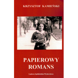 Krzysztof Kamieński - Papierowy romans