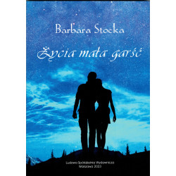 Życia mała garść – Barbara Stocka