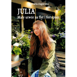 Julia. Mały utwór na flet i fortepian