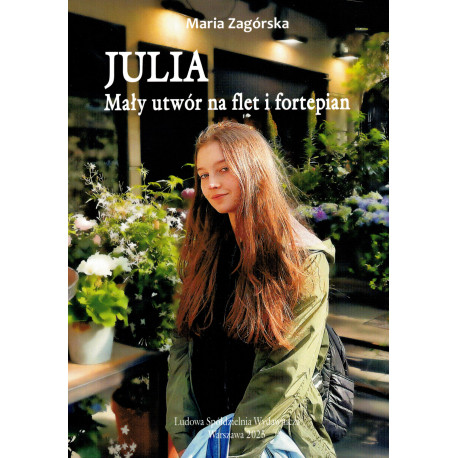 Julia. Mały utwór na flet i fortepian