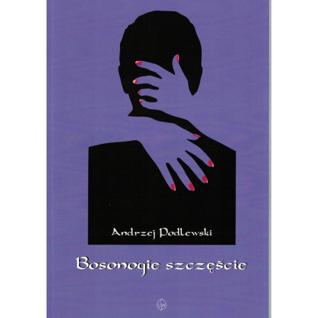 Bosonogie szcęście - Andrzej Podlewskik