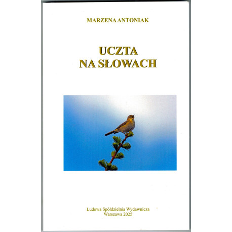 Marzena Antoniak – Uczta na słowach