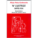 Alicja Patey-Grabowska – W lustrze na opak. Opowiadania (humoreski,groteski,satyry)