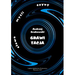 Andrzej Grabowski – Grawitacja