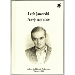 Lech Jaworski - Poezje wybrabne - Biblioteka Poetów